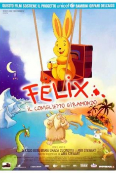 Felix il coniglietto giramondo (2005)