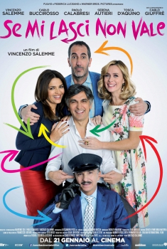 Se mi lasci non vale (2015)