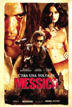 C’era una volta in Messico  (2003)