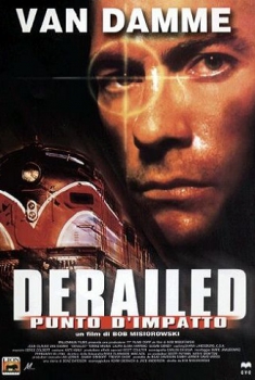 Derailed – Punto d’impatto (2002)