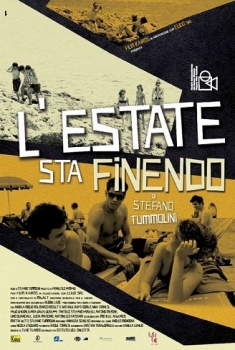 L’estate sta finendo (2013)