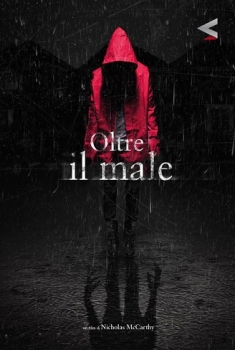 Oltre il male (2014)