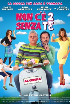 Non ce 2 senza te (2015)