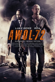 AWOL 72 – Il disertore (2015)