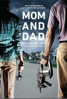 Mom and Dad (2017)