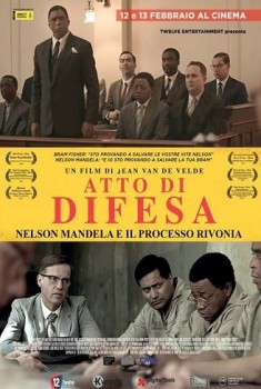 Atto di difesa – Nelson Mandela e il processo Rivonia (2017)