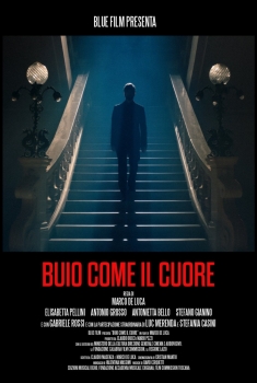 Buio come il Cuore (2024)